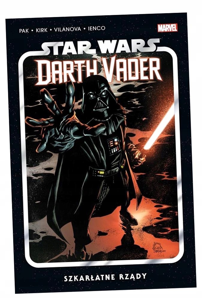 STAR WARS. DARTH VADER T.4 SZKARŁATNE RZĄDY GREG PAK, LEONARD KIRK, GUIU VI