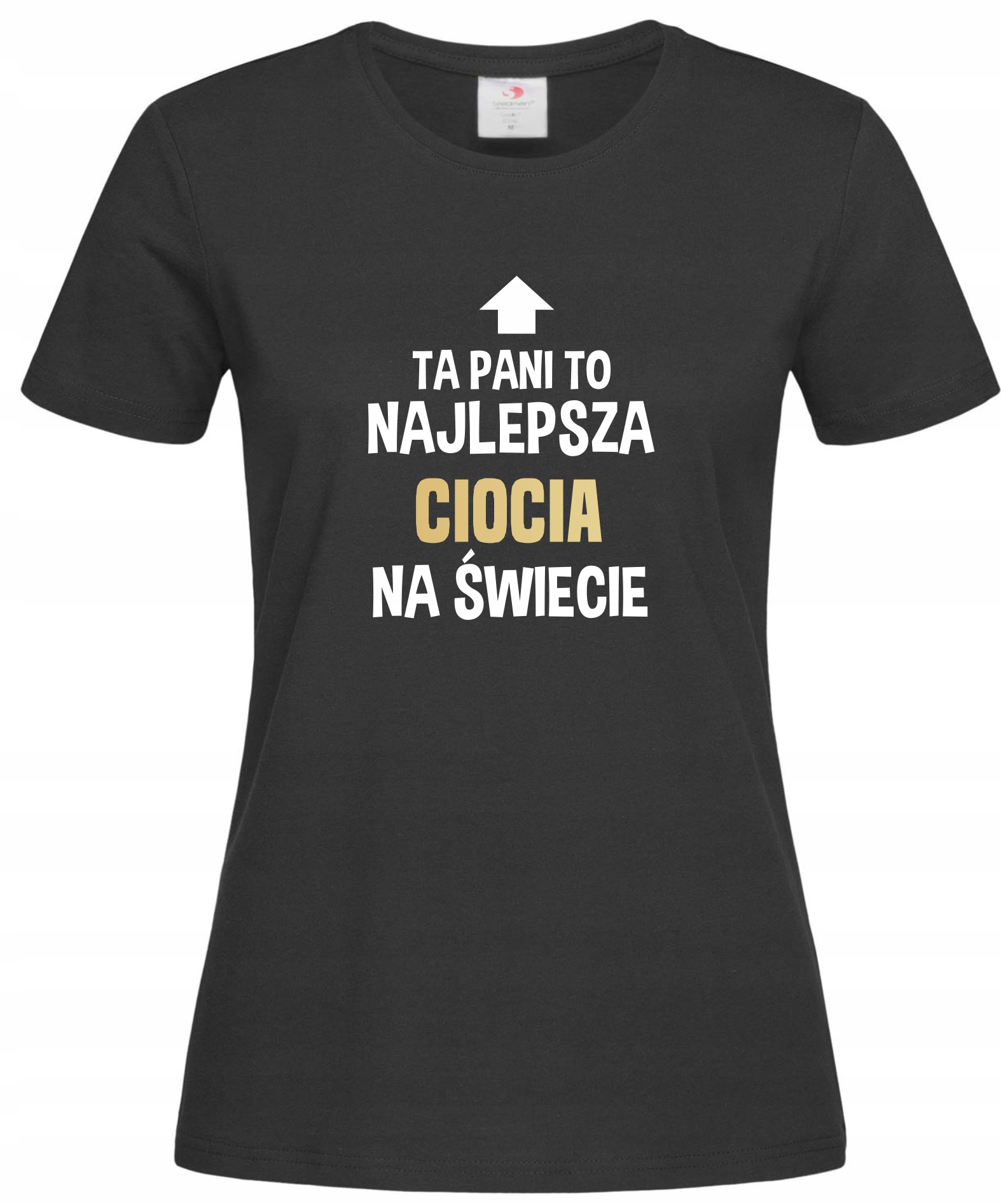 

koszulka Najlepsza Ciocia z zabawnym napisem S