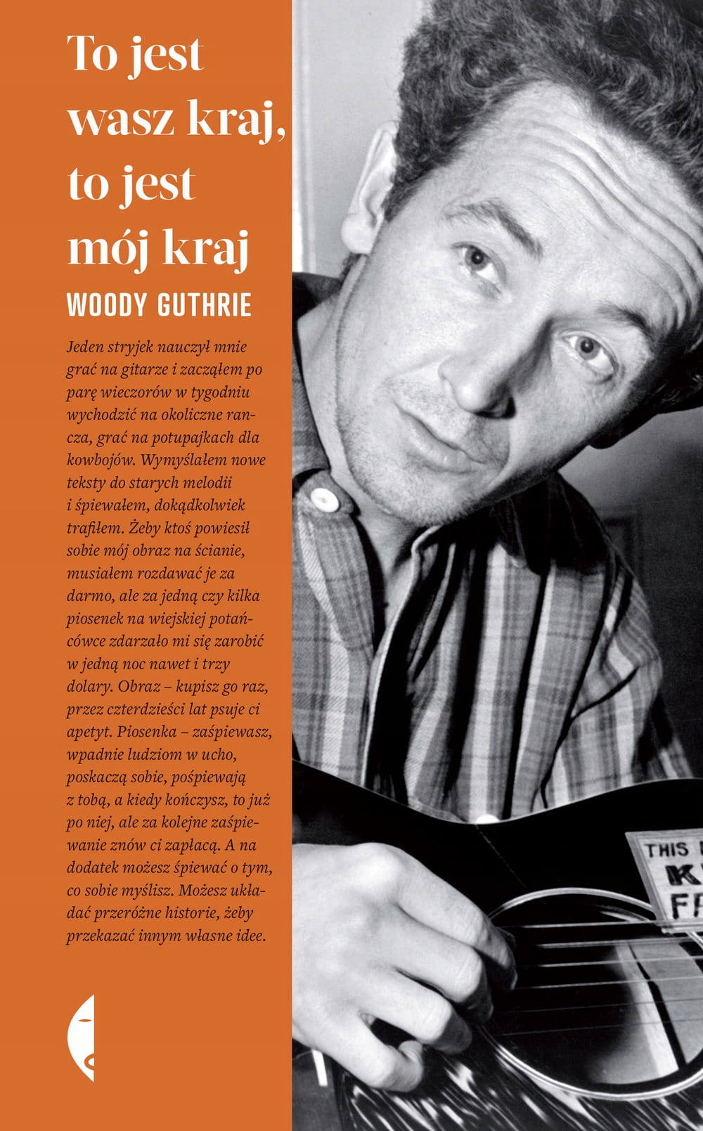 TO JEST WASZ KRAJ TO JEST MÓJ KRAJ WOODY GUTHRIE