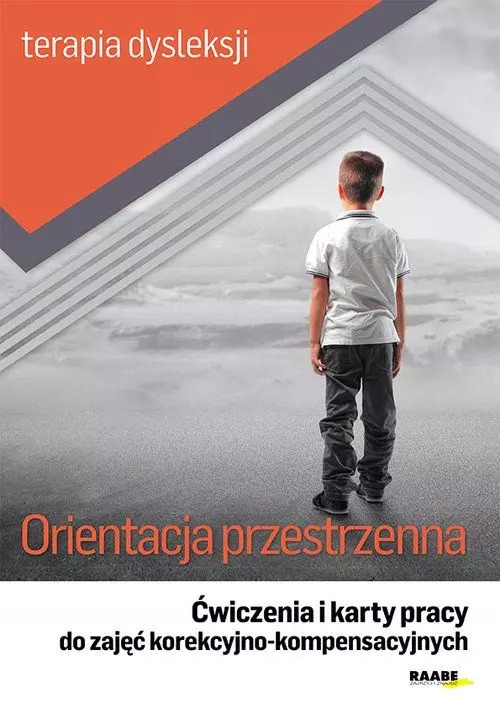 Terapia dysleksji. Orientacja przestrzenna. Ćw.
