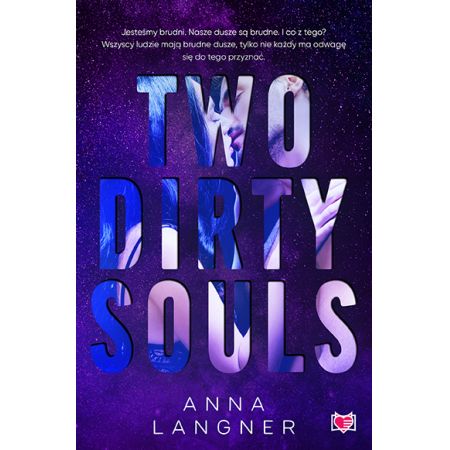 

Two Dirty Souls Anna Langner