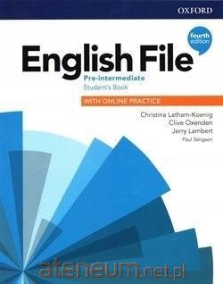 English File Pre-Intermediate Podręcznik + Online Practice 4 -edycja OXFORD