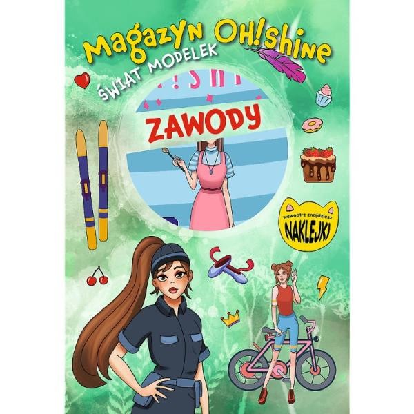 Magazyn Oh! Shine Świat Modelek Zawody 6959