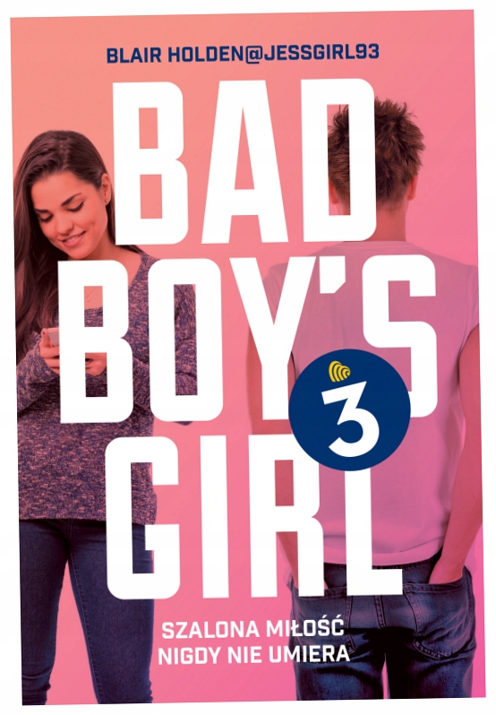 Bad Boy's Girl. Tom 3. Blair Holden-Zdjęcie-0