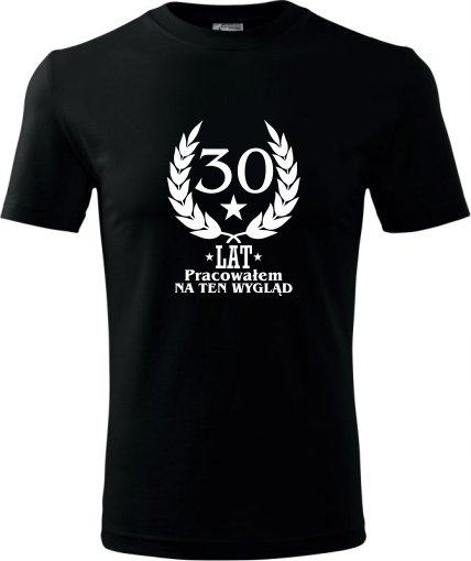 

Koszulka Na 30 Urodziny Super Prezent T-shirt