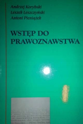 Wstęp do prawoznawstwa - Leszczyński Korybski