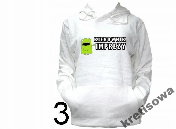 

Bluza Kaptur Kierownik Imprezy Impreza Panieński