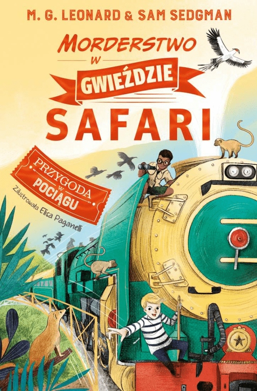 

Morderstwo w Gwieździe Safari M.g. Leonard