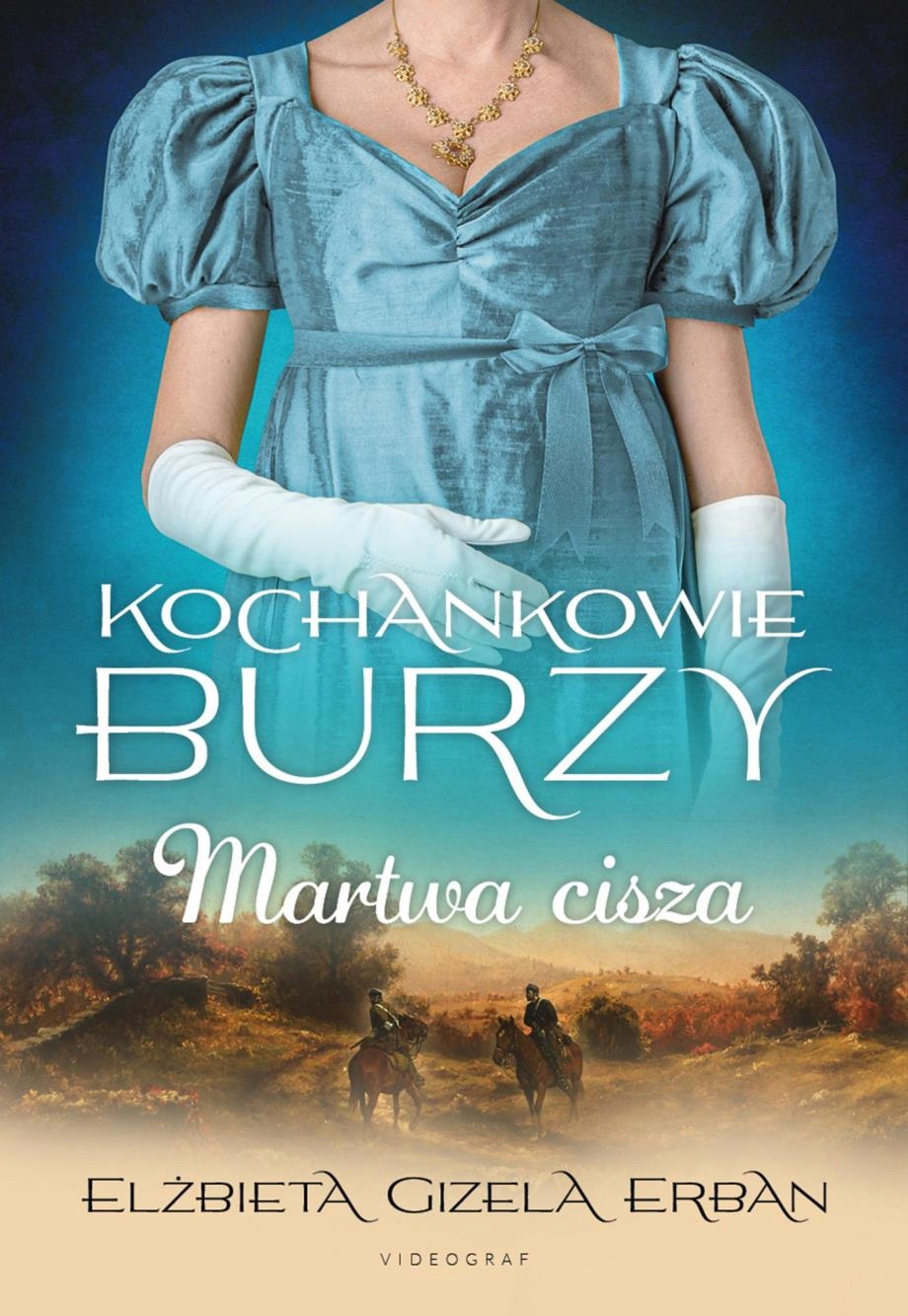

Kochankowie Burzy Tom 4 Martwa Cisza Elżbieta..