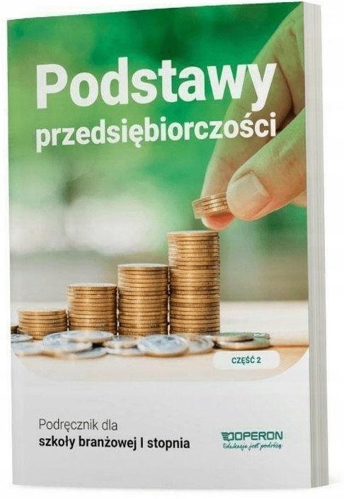 Podstawy przedsiębiorczości SBR 1 Cz.2 Podr Operon