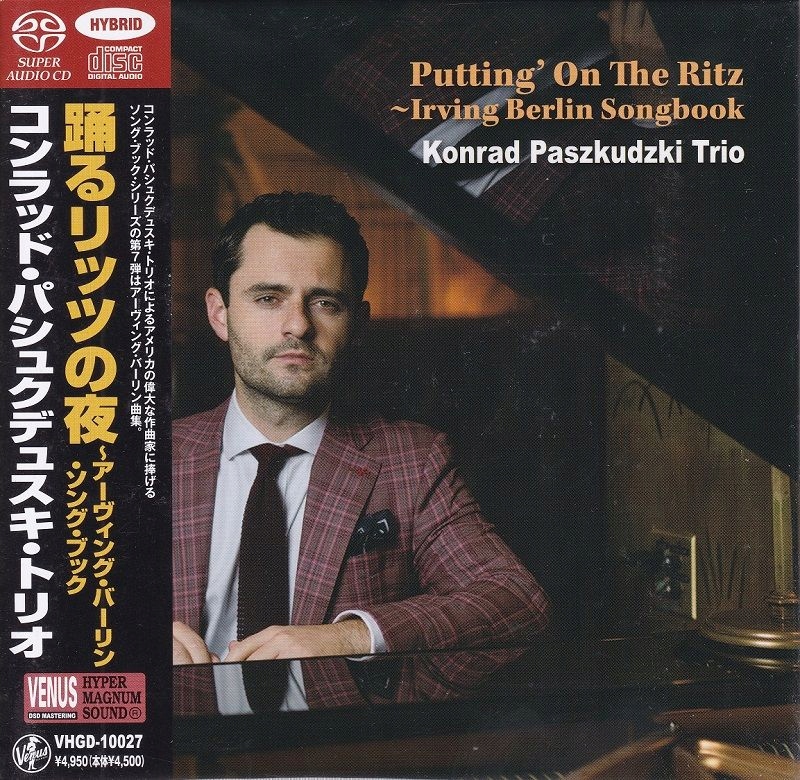 {{{ Konrad Paszkudzki Trio Putting' On The Ritz (1 Sacd) Japan