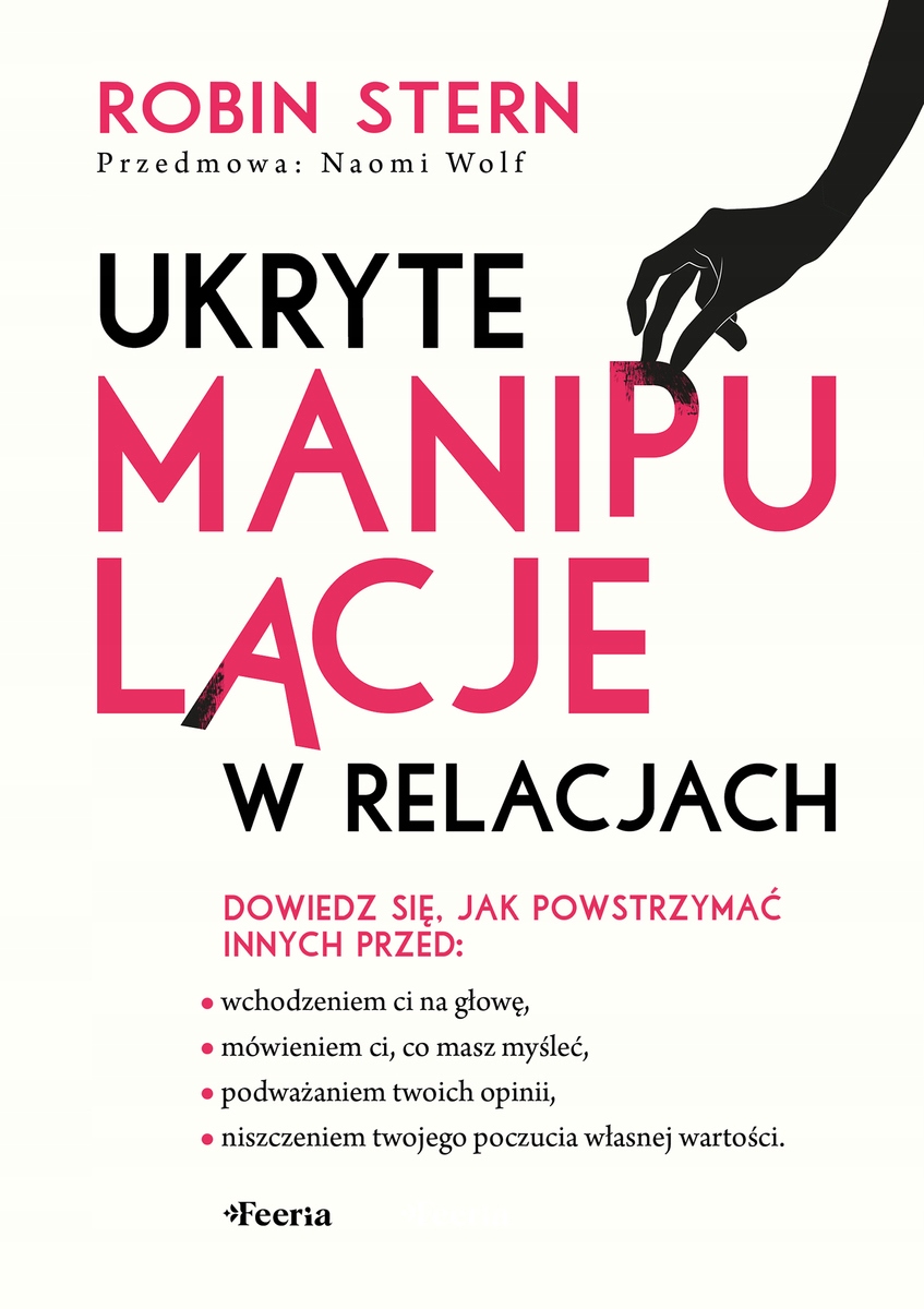 Ukryte manipulacje w relacjach Robin Stern