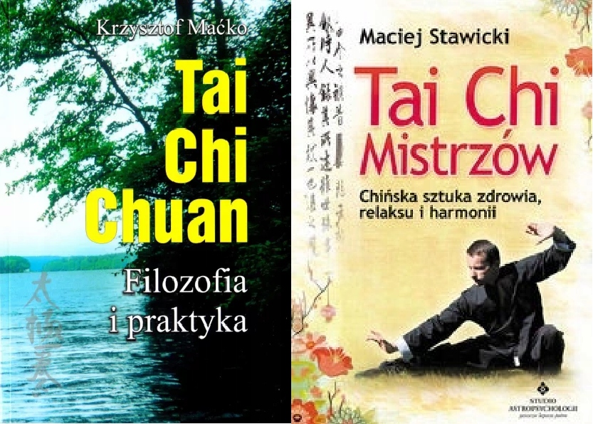 Tai Chi Chuan. Filozofia + Tai Chi Mistrzów