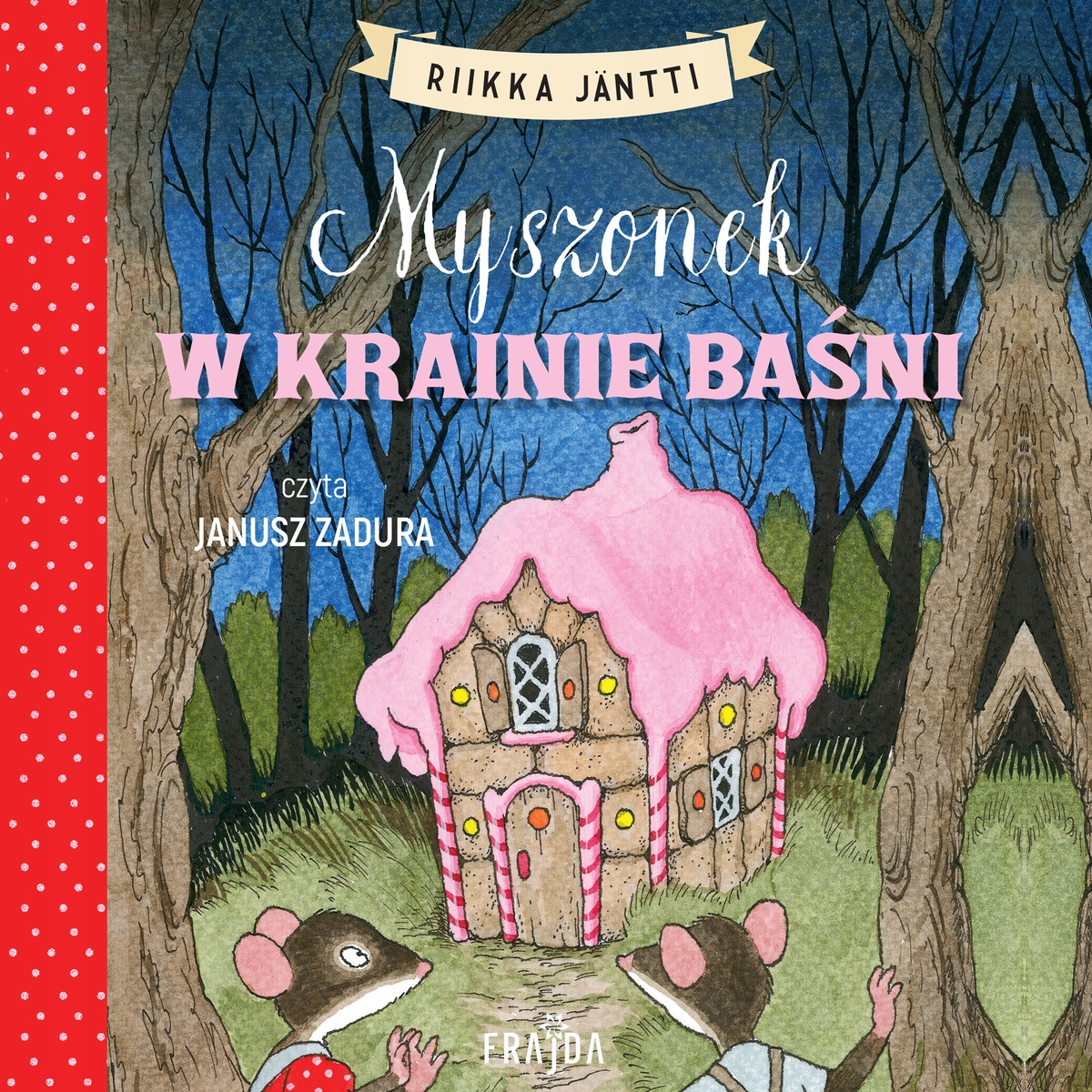 Myszonek w krainie baśni - Riikka Jäntti (audiobook)