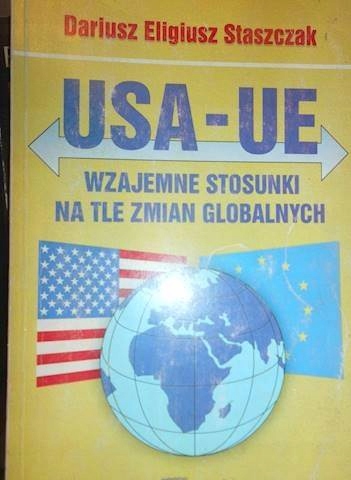 USA-UE wzajemne stosunki na tle zmian globalnych