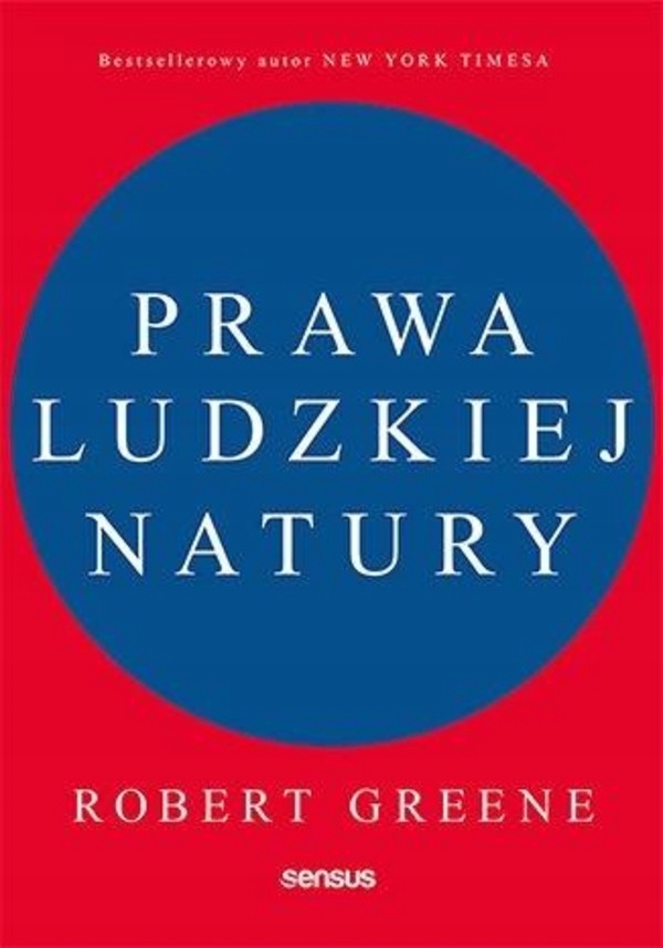 

Prawa ludzkiej natury Robert Greene