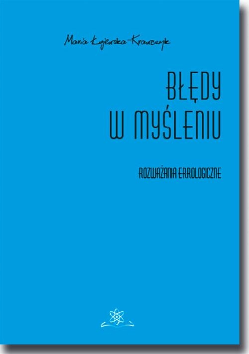 BŁĘDY W MYŚLENIU MARIA ŁOJEWSKA-KRAWCZYK EBOOK