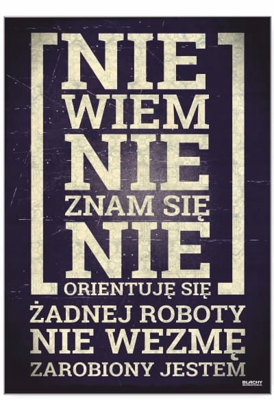 DEKORACJA ŚMIESZNY PLAKAT METAL BLACHA NAPIS PRL