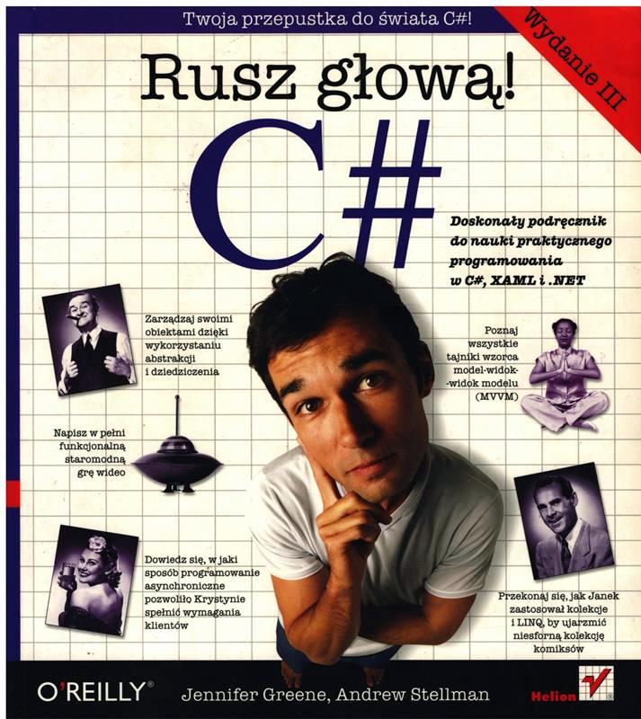 Jennifer Greene Andrew Stellman - RUSZ GŁOWĄ C#