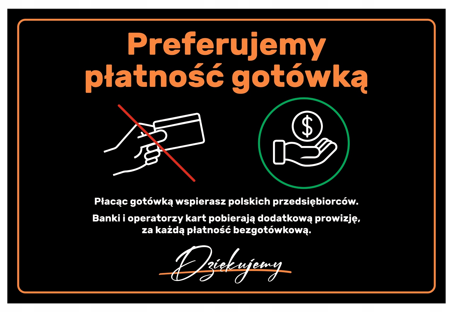 Naklejka PŁATNOŚC GOTÓWKĄ WSPARCIE PRZEDSIĘBIORCÓW 30x20 Samoprzylepna Kod producenta MGUV-572-NAK