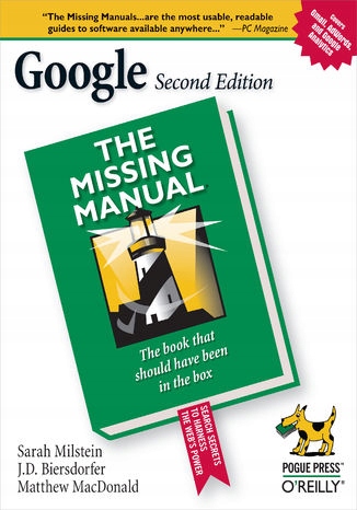 Google: The Missing Manual. The Missing Manual
