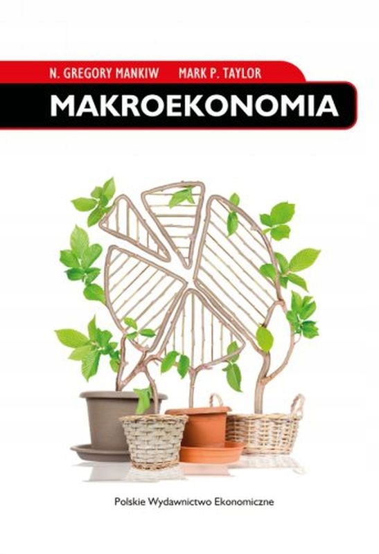 

Makroekonomia Gregory N. Mankiw