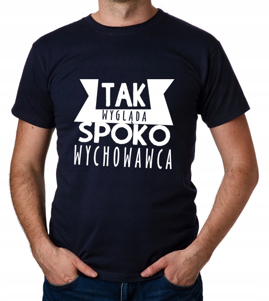 

koszulka Dzień Nauczyciela Wychowawca prezent