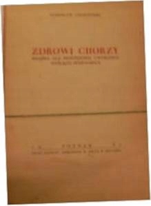 Zdrowi chorzy - S Chorzewski