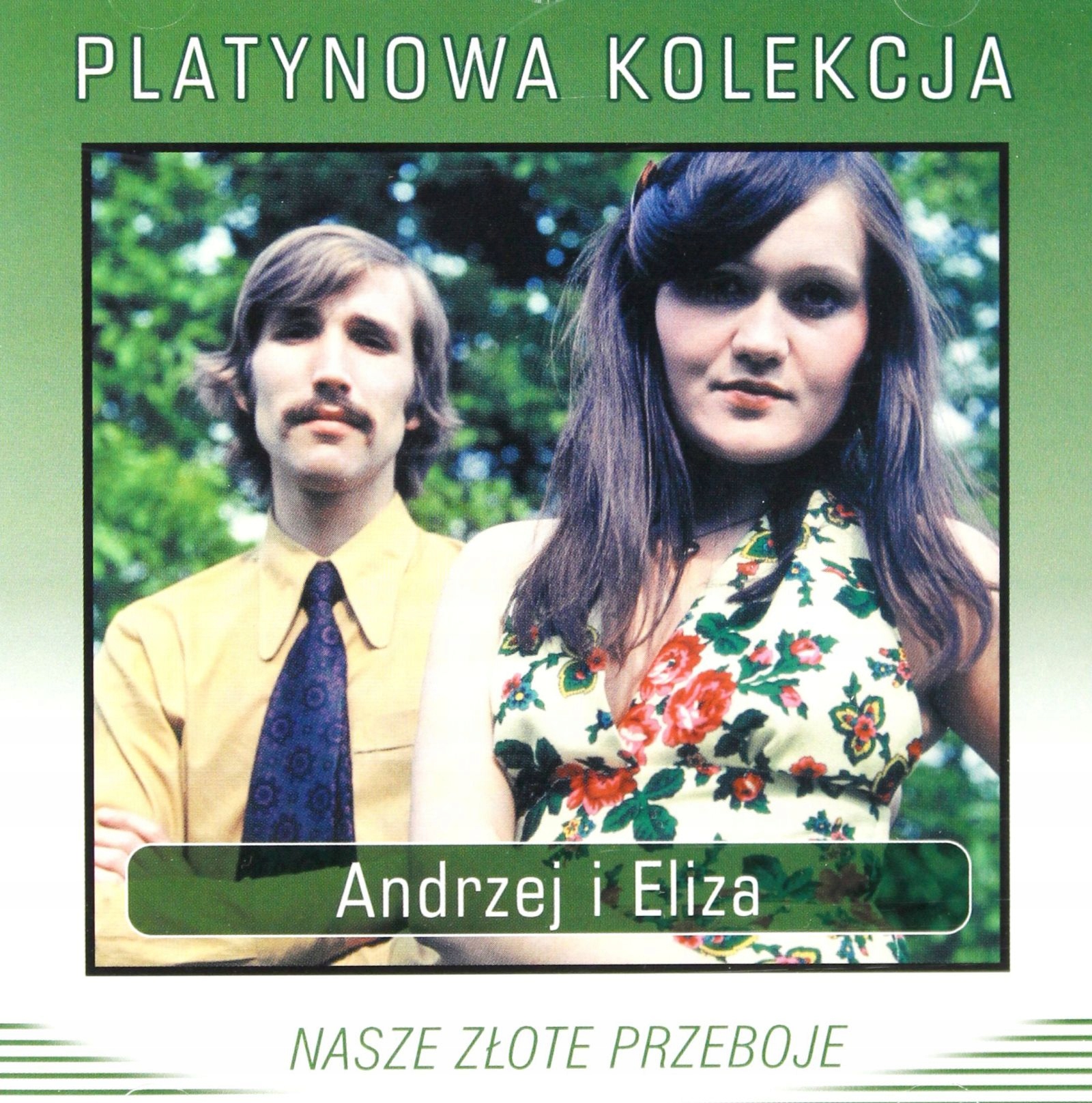 

Andrzej I Eliza: Nasze Złote Przeboje (CD)