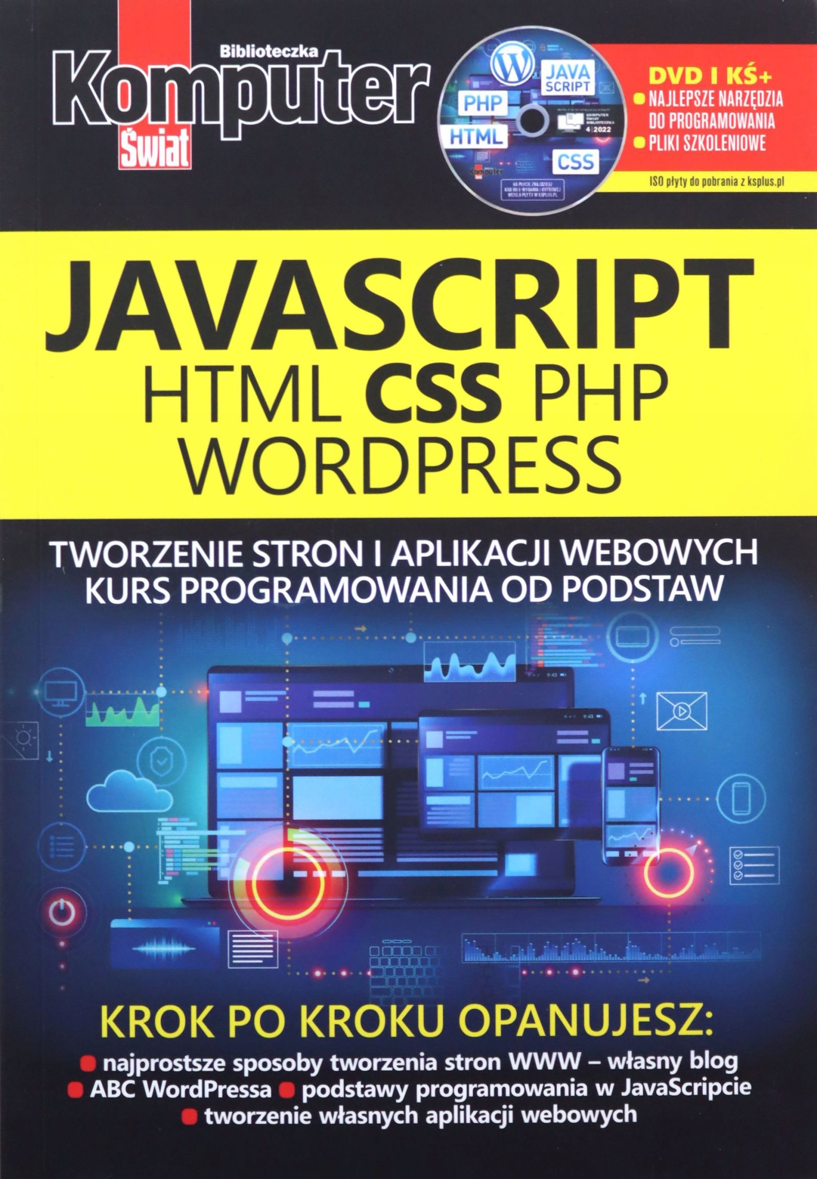 KOMPUTER ŚWIAT JAVASCRIPT HTML CSS PHP - Krzysztof Dziedzic [KSIĄŻKA]