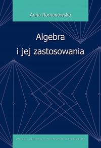 Algebra i jej zastosowania Romanowska