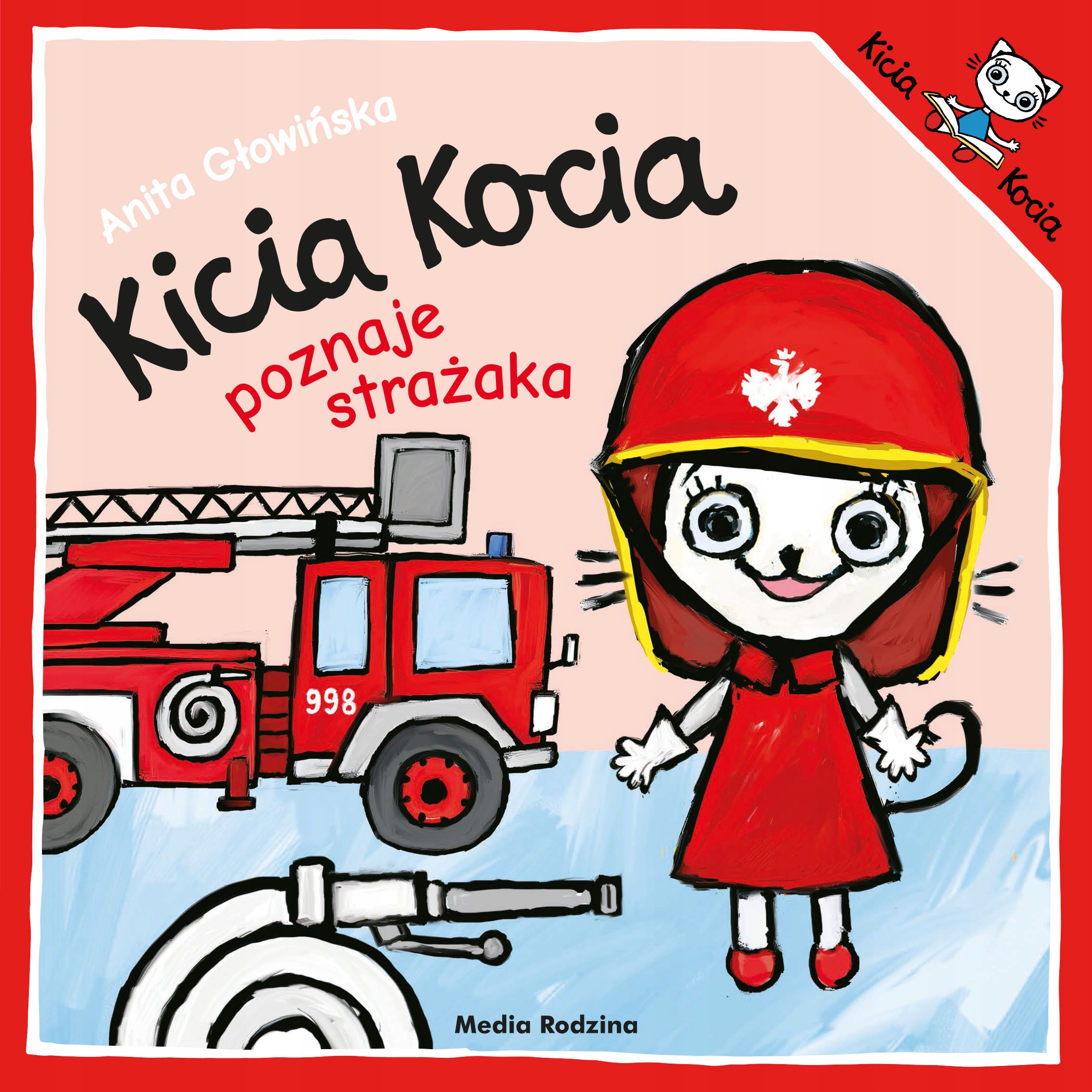 

Kicia Kocia Poznaje Strażaka
