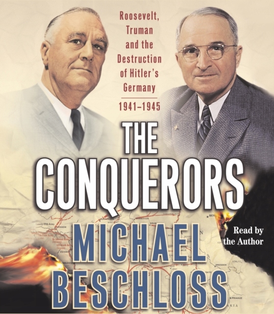 Conquerors - Beschloss, Michael R. AUDIOBOOK