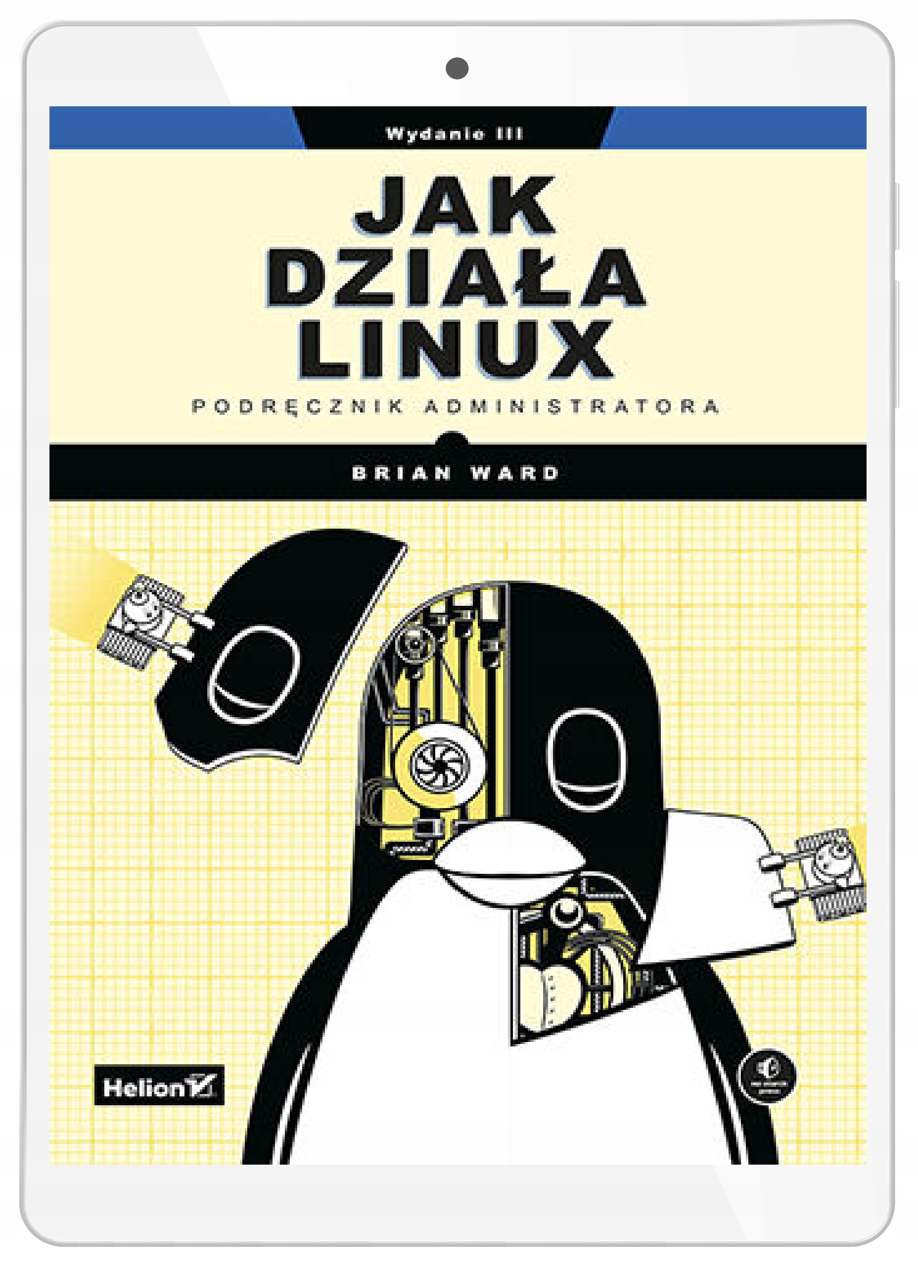 Как работает Linux. Руководство администратора