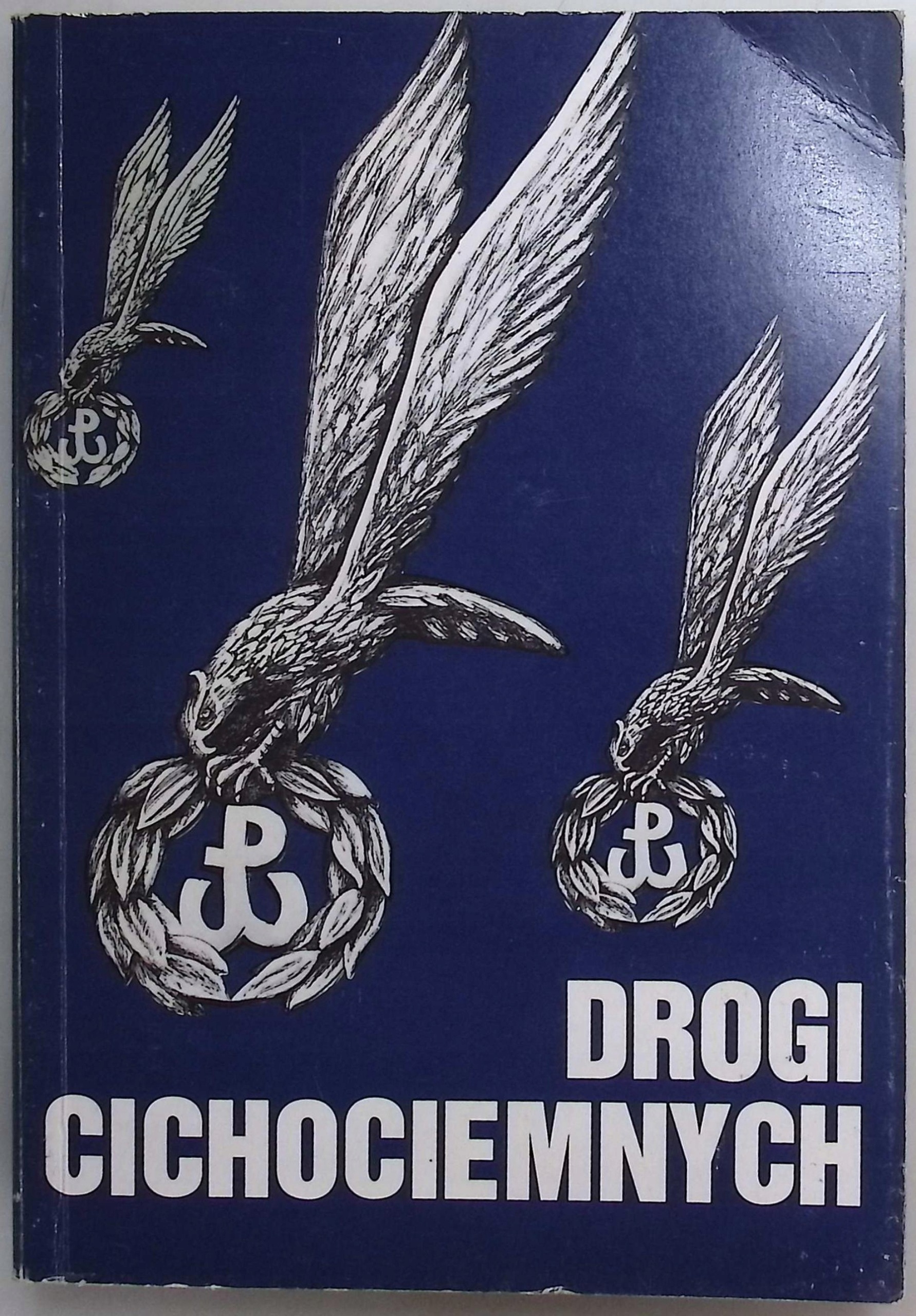 Drogi cichociemnych Maria Braszczyk