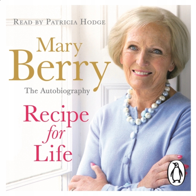 Recipe for Life - Berry, Mary AUDIOBOOK