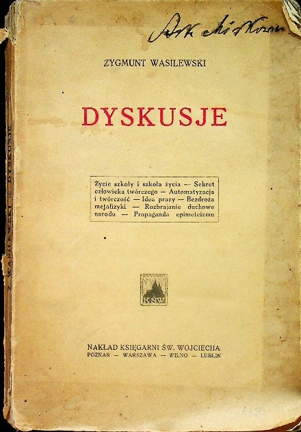 Zygmut Wasilewski - Dyskusje 1910 r.