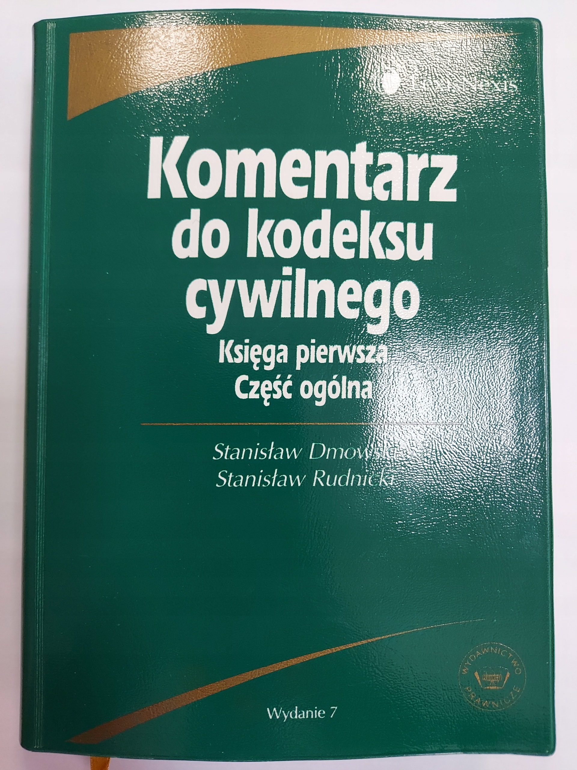 Komentarz do kodeksu cywilnego Księga Pierwsza