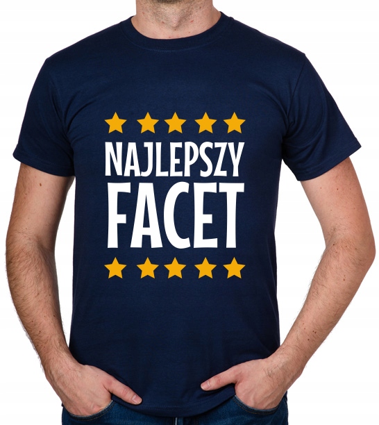 

koszulka Najlepszy Facet prezent