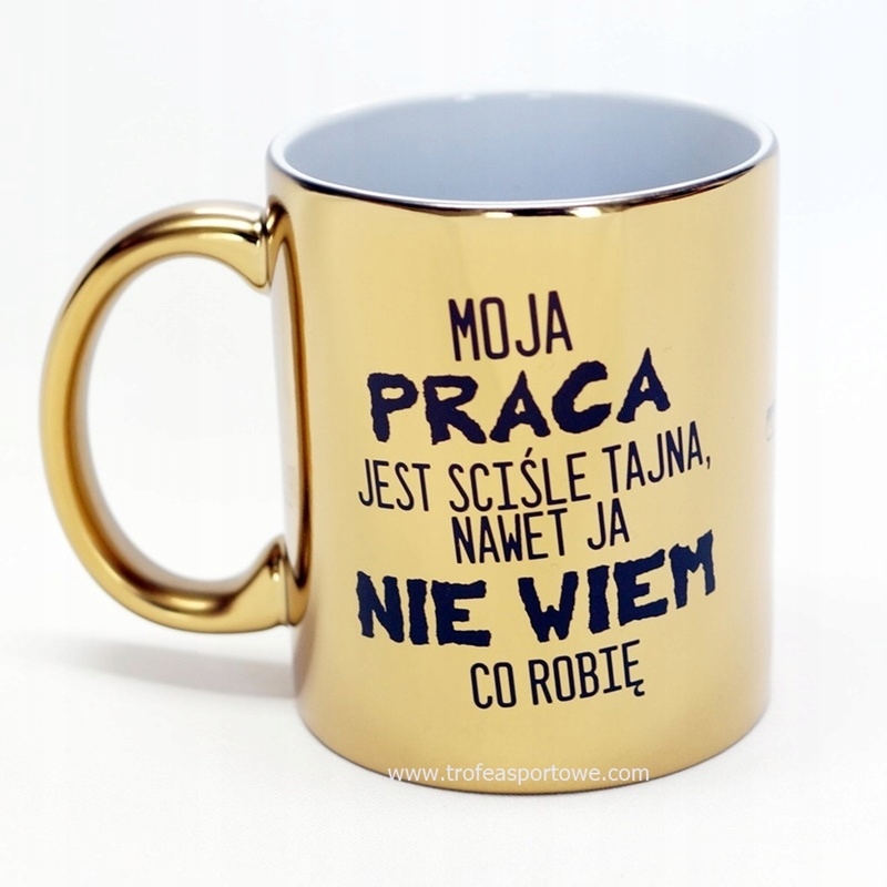 

Złoty Kubek moja praca jest ściśle tajna