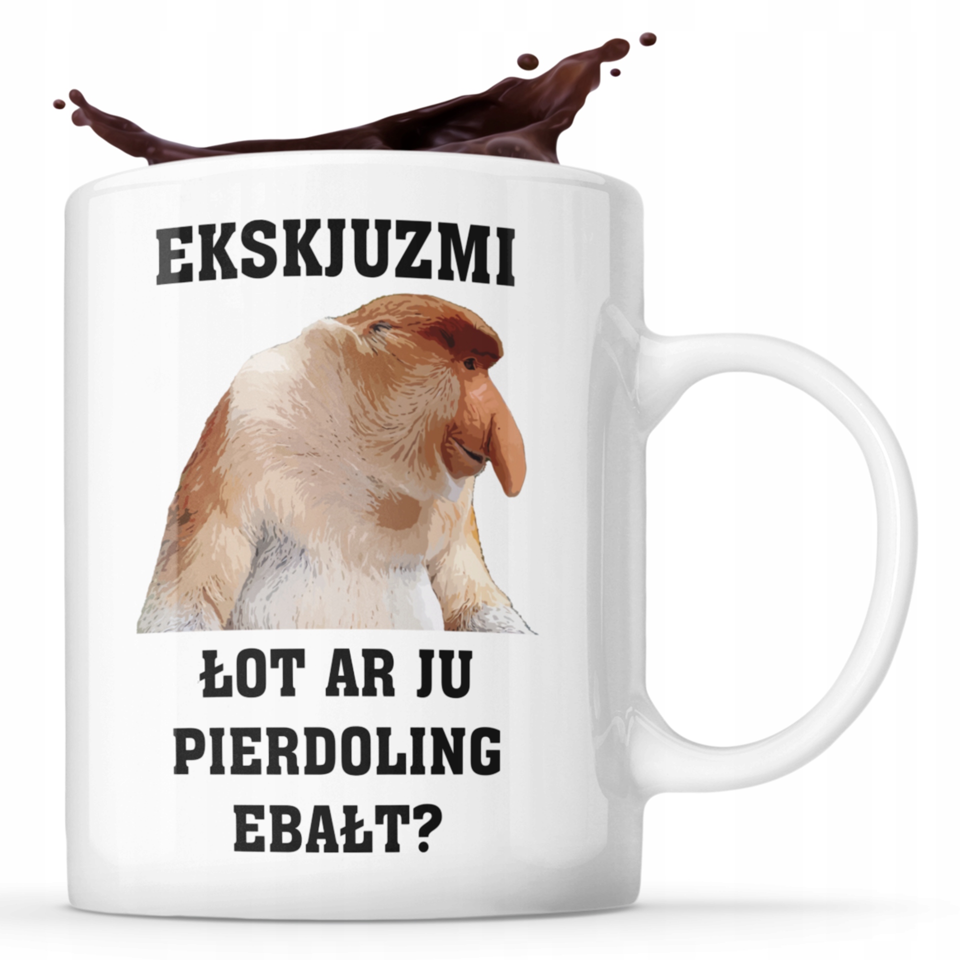 

Śmieszny Kubek Nosacz Ekskjuzmi Łat Ar Ju