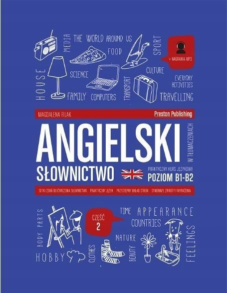 

Angielski W Tłumaczeniach. Słownictwo CZ.2 MP3