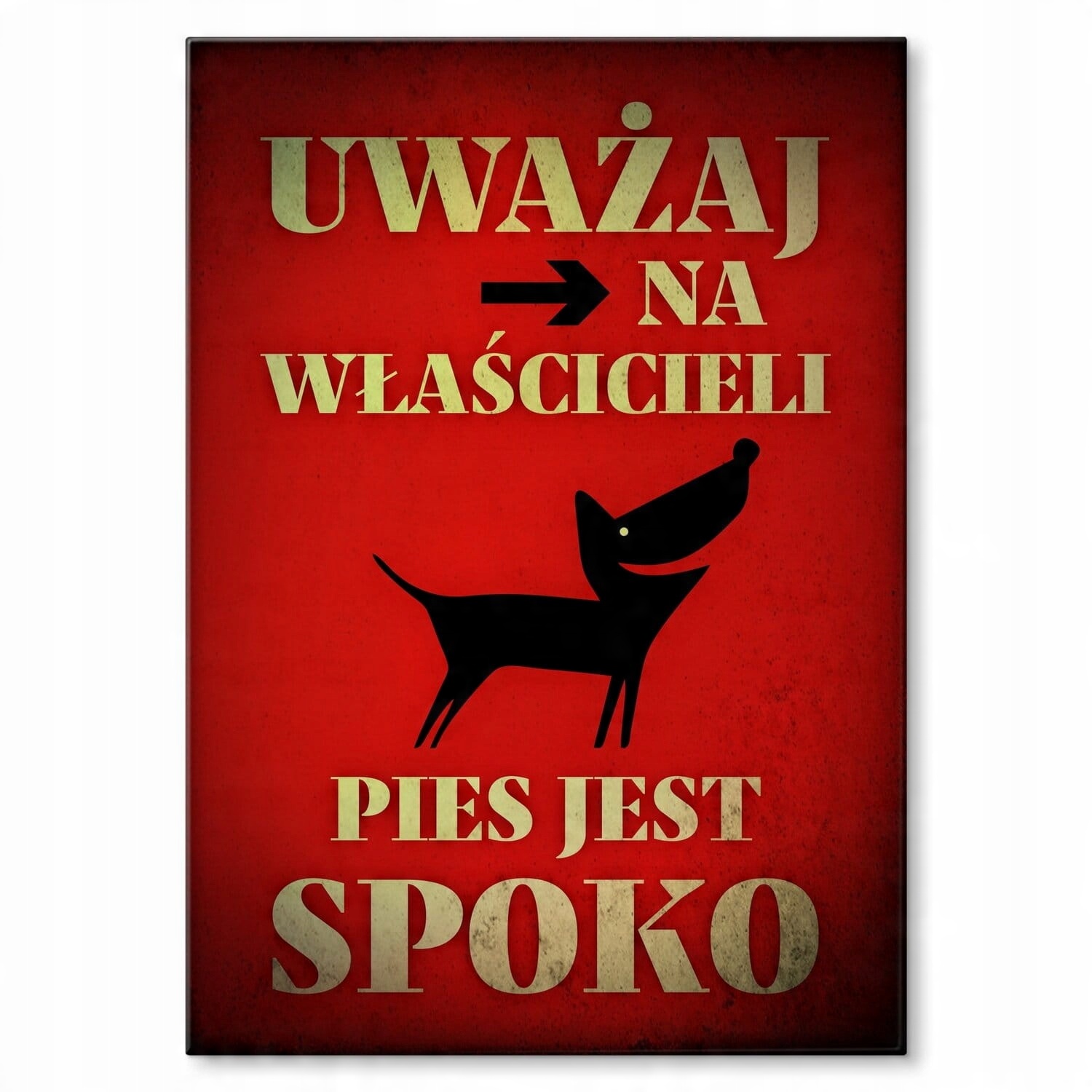 

Ozdoba Blacha Metal Obraz Pies Jest Spoko Napis