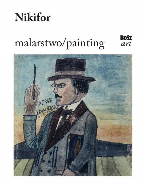 

Zbigniew Wolanin Nikifor Malarstwo