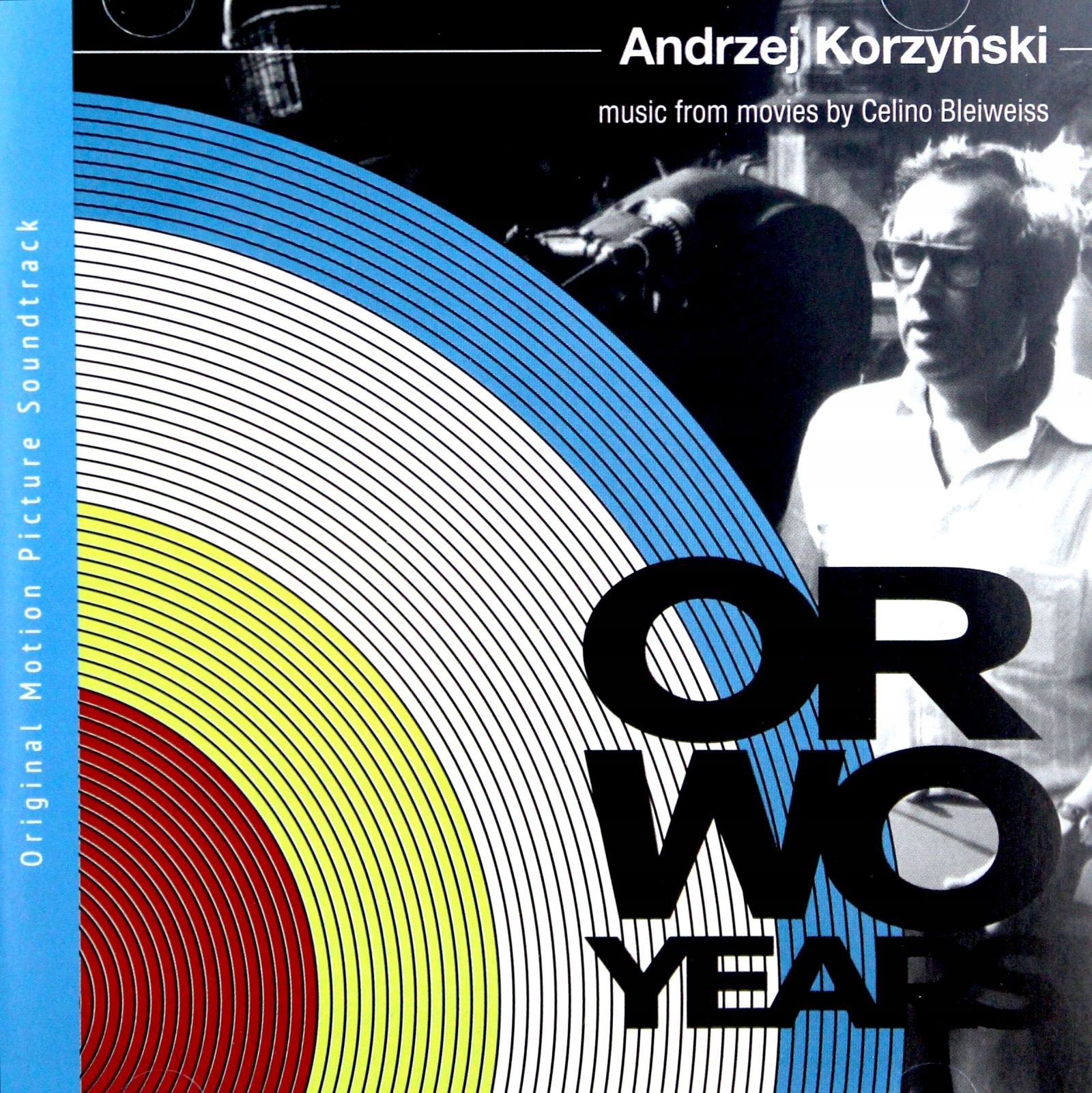 

Andrzej Korzyński: Orwo Years. Music From Movies B