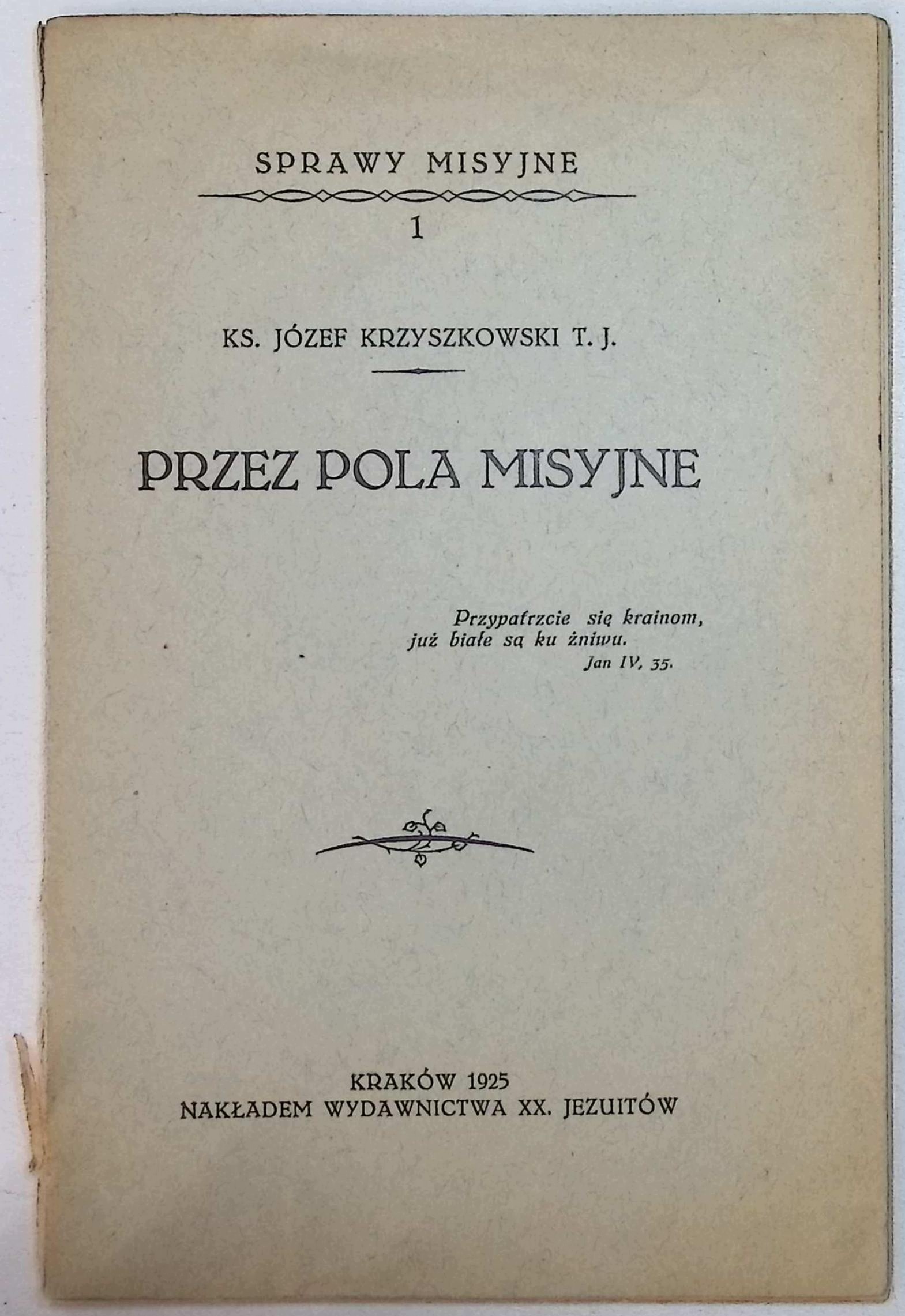 Przez pola misyjne (1925 r.) - Krzyszkowski