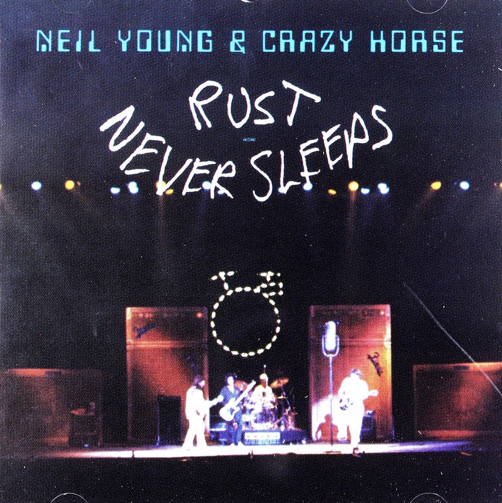 Neil Young+crazy Horse: Rust Never Sleeps [CD]