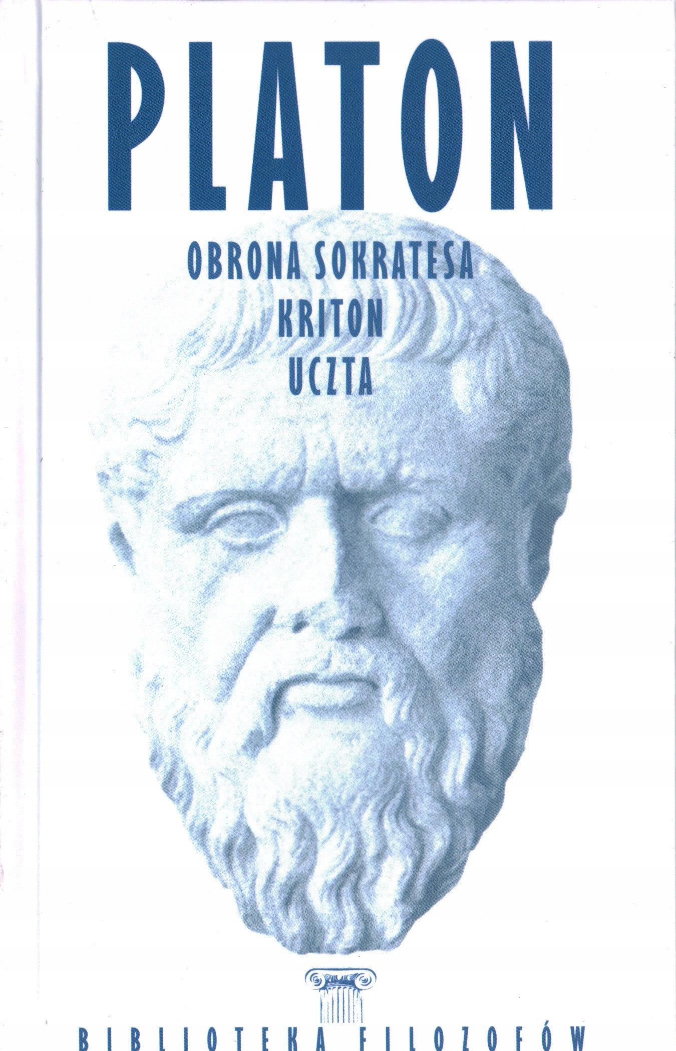 

Obrona Sokratesa Kriton Uczta Platon