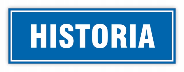 TABLICA BHP- 30x10 HISTORIA