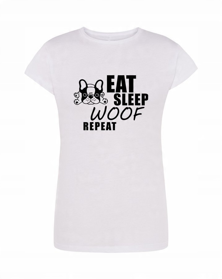 

Koszulka damska Eat Sleep Woof Repeat, biała L